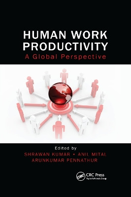 Human Work Productivity: A Global Perspective by Shrawan Kumar 9780367379698