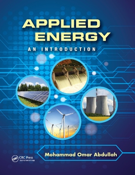 Applied Energy: An Introduction by Mohammad Omar Abdullah 9780367380731