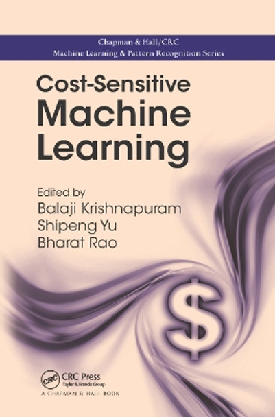 Cost-Sensitive Machine Learning by Balaji Krishnapuram 9780367381912
