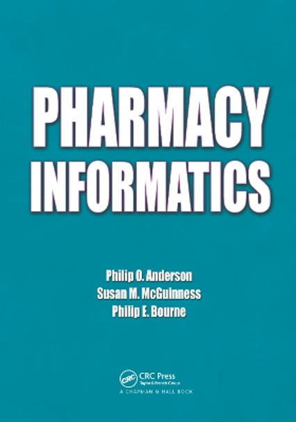 Pharmacy Informatics by Philip O. Anderson 9780367384807