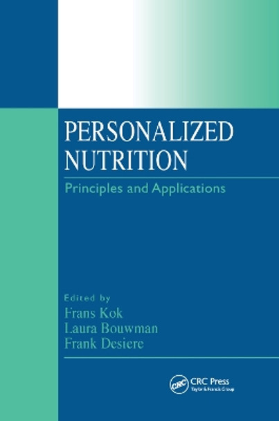 Personalized Nutrition: Principles and Applications by Frans Kok 9780367388713