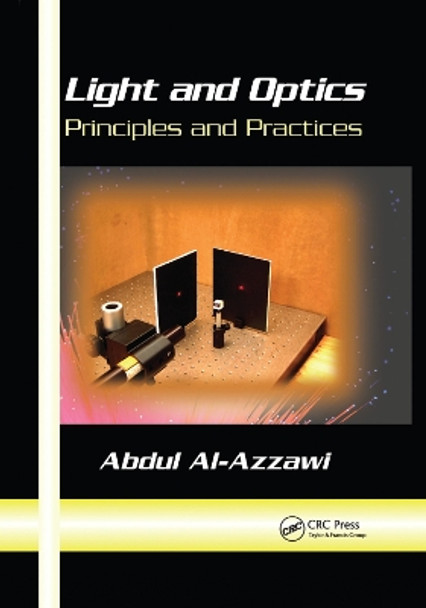 Light and Optics: Principles and Practices by Abdul Al-Azzawi 9780367389567