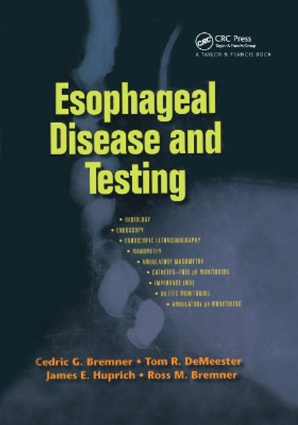 Esophageal Disease and Testing by Cedric G. Bremner 9780367392246