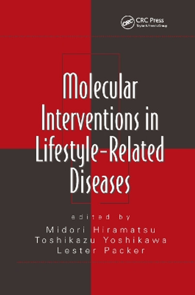 Molecular Interventions in Lifestyle-Related Diseases by Midori Hiramatsu 9780367391683