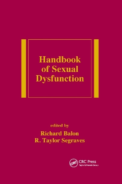 Handbook of Sexual Dysfunction by Richard Balon 9780367392987