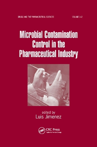 Microbial Contamination Control in the Pharmaceutical Industry by Luis Jimenez 9780367393946