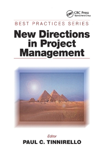 New Directions in Project Management by Paul C. Tinnirello 9780367396923