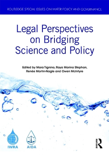 Legal Perspectives on Bridging Science and Policy by Mara Tignino 9780367406851