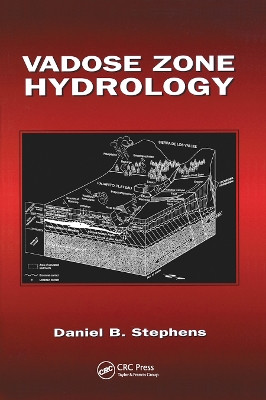Vadose Zone Hydrology by Daniel B. Stephens 9780367448783