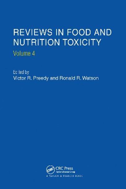 Reviews in Food and Nutrition Toxicity, Volume 4 by Victor R. Preedy 9780367454203