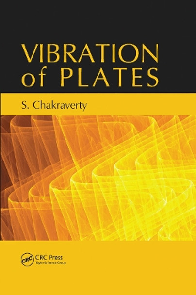 Vibration of Plates by Snehashish Chakraverty 9780367452483