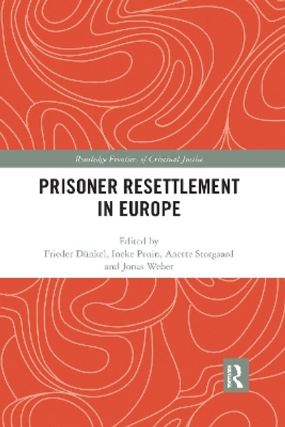 Prisoner Resettlement in Europe by Frieder Dunkel 9780367483654