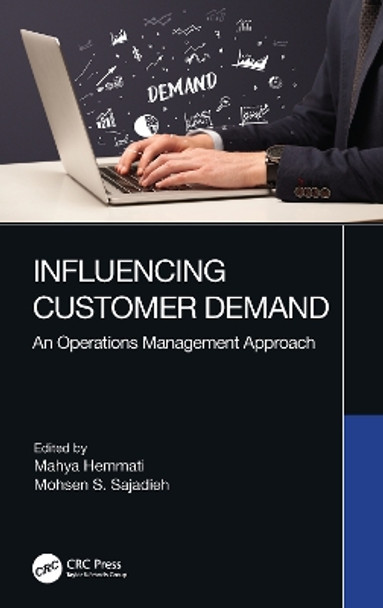 Influencing Customer Demand: An Operations Management Approach by M. Hemmati 9780367619985