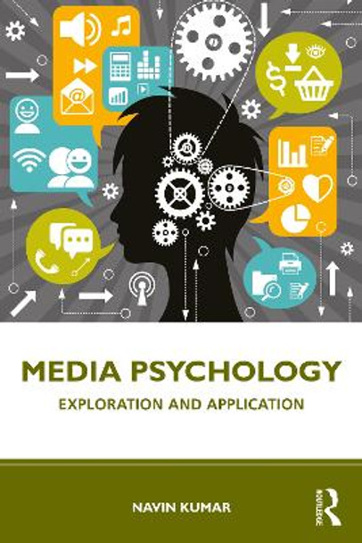 Media Psychology: Exploration and Application by Navin Kumar 9780367676223