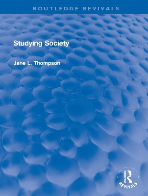 Studying Society by Jane L. Thompson 9780367686796