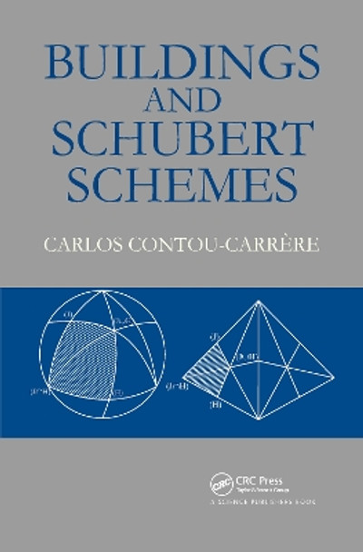 Buildings and Schubert Schemes by Carlos Contou-Carrere 9780367782665