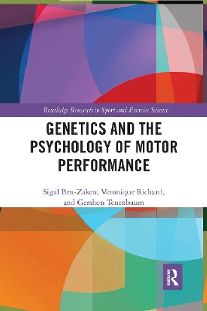 Genetics and the Psychology of Motor Performance by Sigal Ben-Zaken 9780367731793