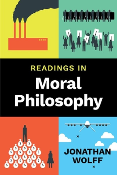 Readings in Moral Philosophy by Jonathan Wolff 9780393923605