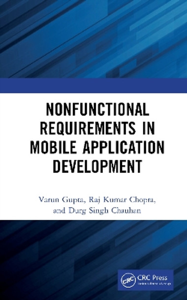 Nonfunctional Requirements in Mobile Application Development by Varun Gupta 9780367740719