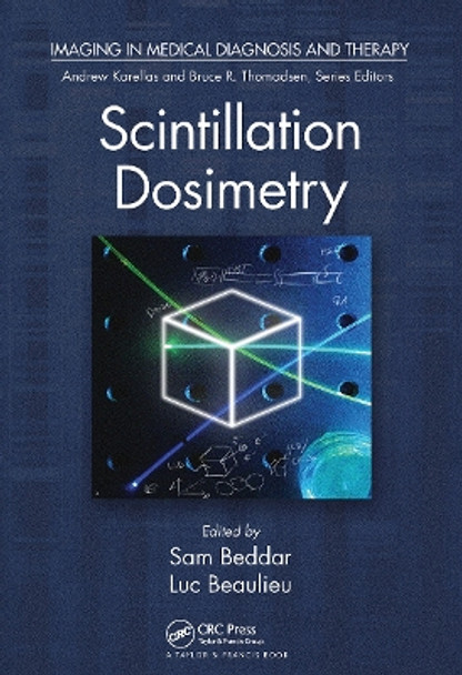 Scintillation Dosimetry by Sam Beddar 9780367783051