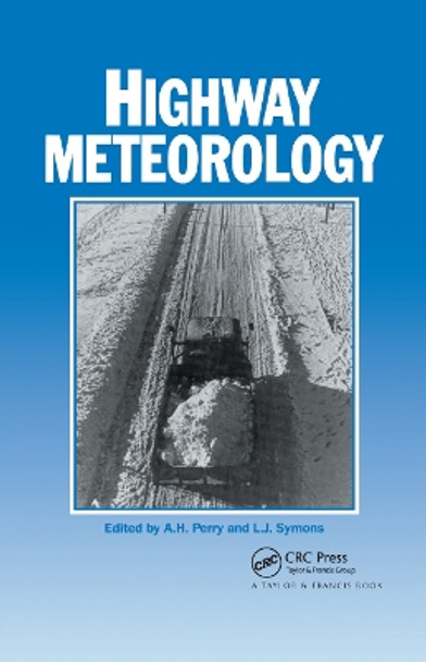 Highway Meteorology by A. H. Perry 9780367866372