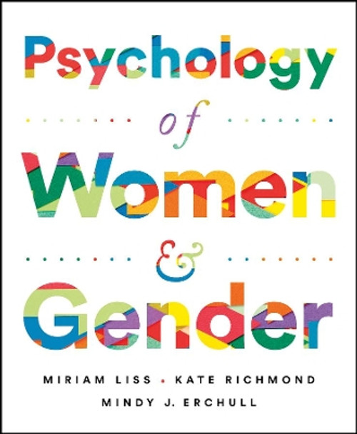 Psychology of Women and Gender by Miriam Liss 9780393667134