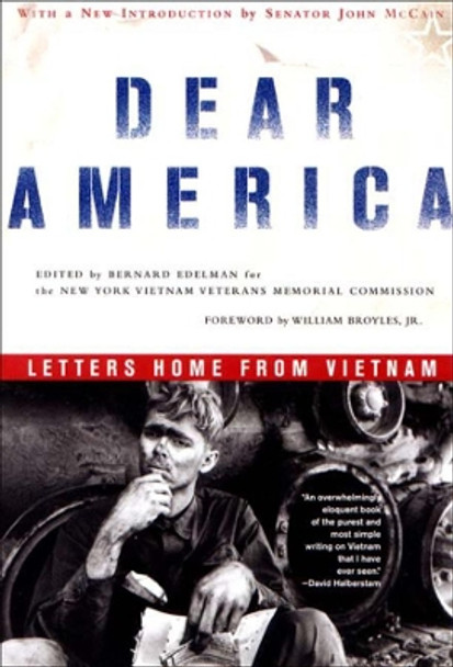 Dear America: Letters Home from Vietnam by Bernard Edelman 9780393323047