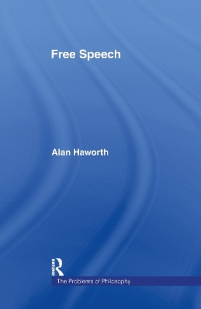 Free Speech by Alan Haworth 9780415148047