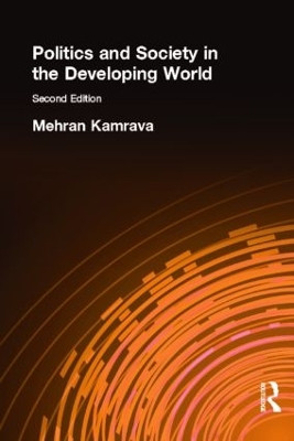Politics and Society in the Developing World by Mehran Kamrava 9780415212342