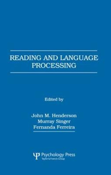 Reading and Language Processing by John M. Henderson