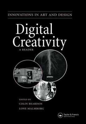 Digital Creativity: a Reader by Colin Beardon 9780415579681