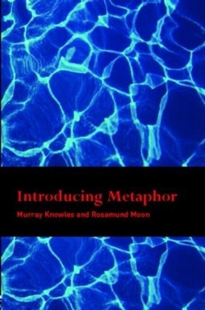 Introducing Metaphor by Murray Knowles 9780415278010