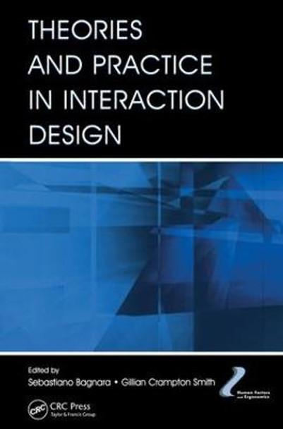 Theories and Practice in Interaction Design by Sebastiano Bagnara