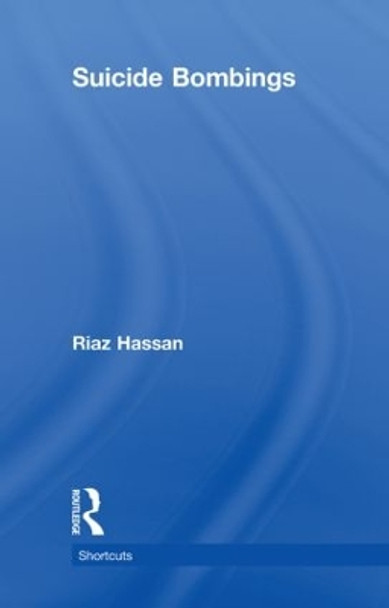 Suicide Bombings by Riaz Hassan 9780415588867