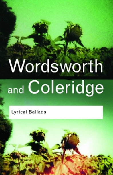 Lyrical Ballads by William Wordsworth 9780415355292