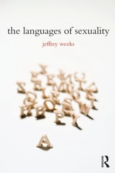 The Languages of Sexuality by Jeffrey Weeks 9780415375733