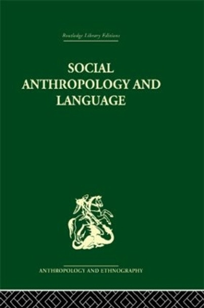 Social Anthropology and Language by Edwin Ardener 9780415489096