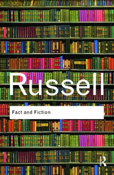 Fact and Fiction by Bertrand Russell 9780415487320