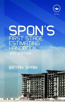 Spon's First Stage Estimating Handbook by Bryan Spain 9780415547154
