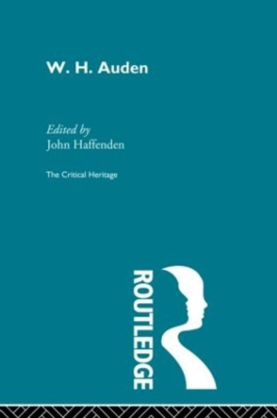 W.H. Auden by John Haffenden 9780415852685