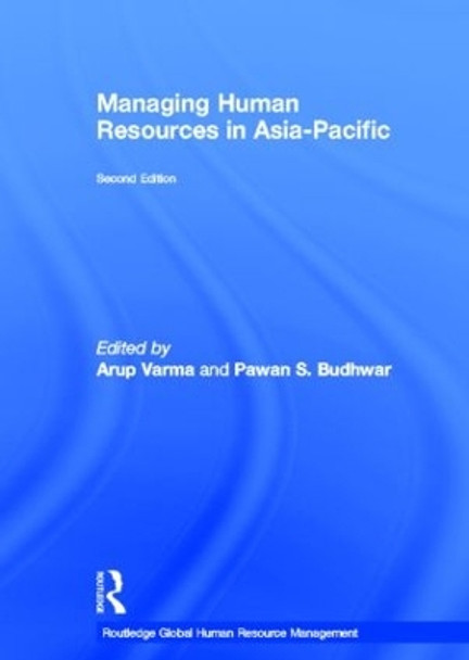 Managing Human Resources in Asia-Pacific: Second edition by Arup Varma 9780415898645