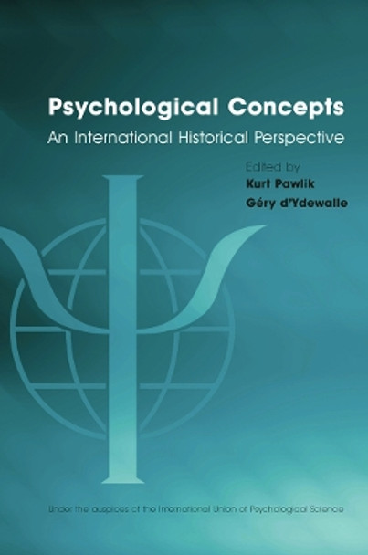 Psychological Concepts: An International Historical Perspective by Kurt Pawlik 9780415651141