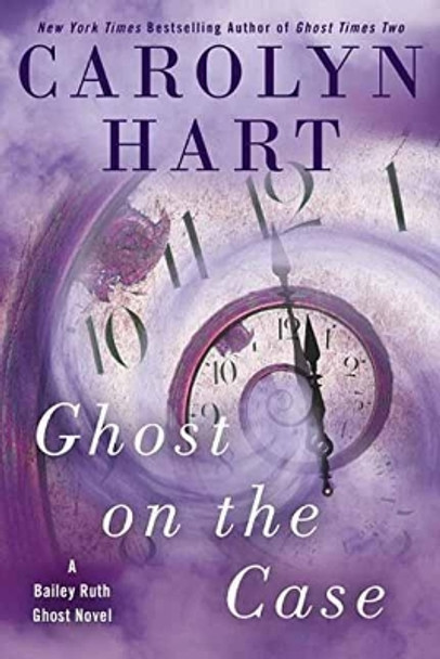 Ghost On The Case by Carolyn Hart 9780451488565