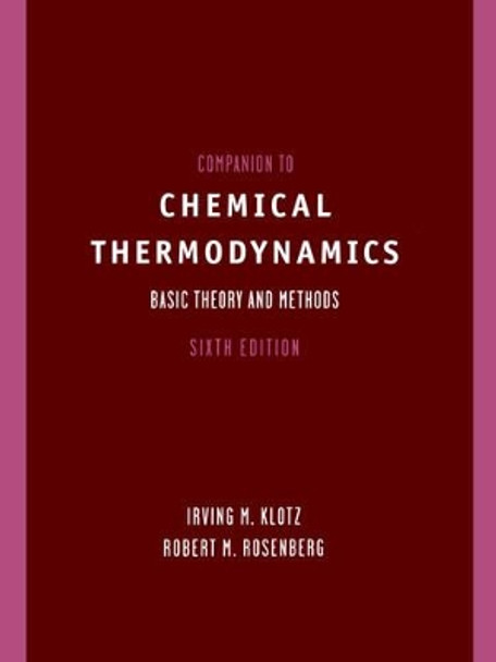 Companion to Chemical Thermodynamics by Irving M. Klotz 9780471372202