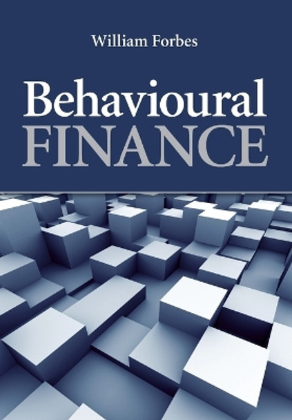 Behavioural Finance by William Forbes 9780470028049