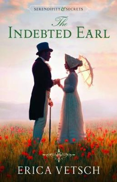 The Indebted Earl by Erica Vetsch