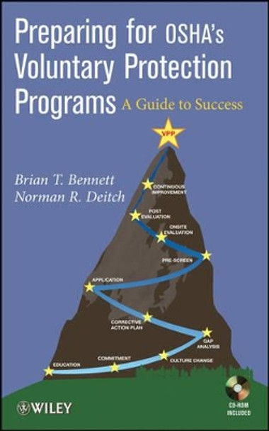 Preparing for OSHA's Voluntary Protection Programs: A Guide to Success by Brian P. Bennett 9780470387405
