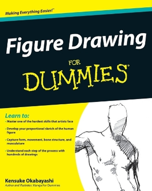 Figure Drawing For Dummies by Kensuke Okabayashi 9780470390733