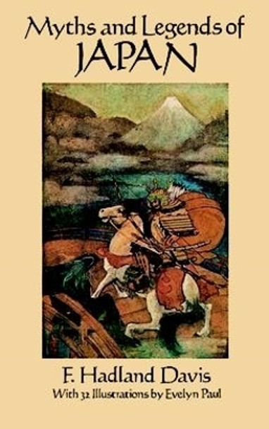 Myths and Legends of Japan by F.Hadland Davis 9780486270456