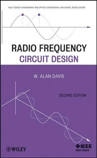 Radio Frequency Circuit Design by W. Alan Davis 9780470575079